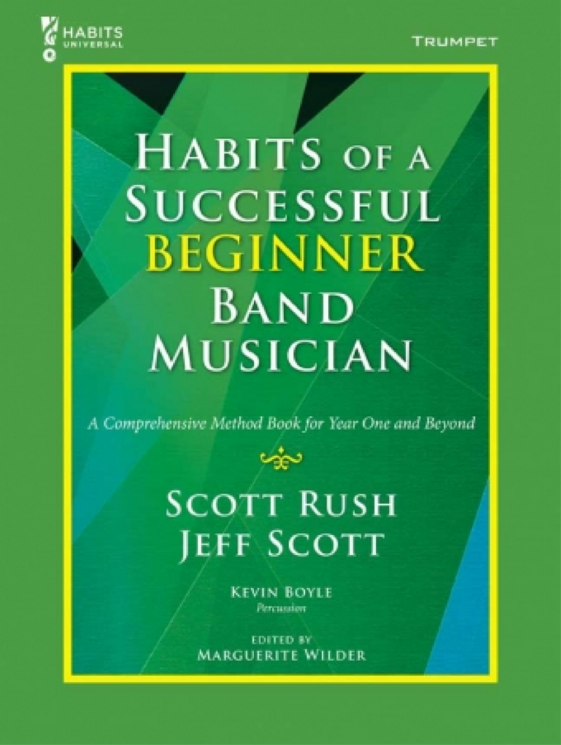 Habits of a Successful Beginner Band Musician Book 1 - Trumpet