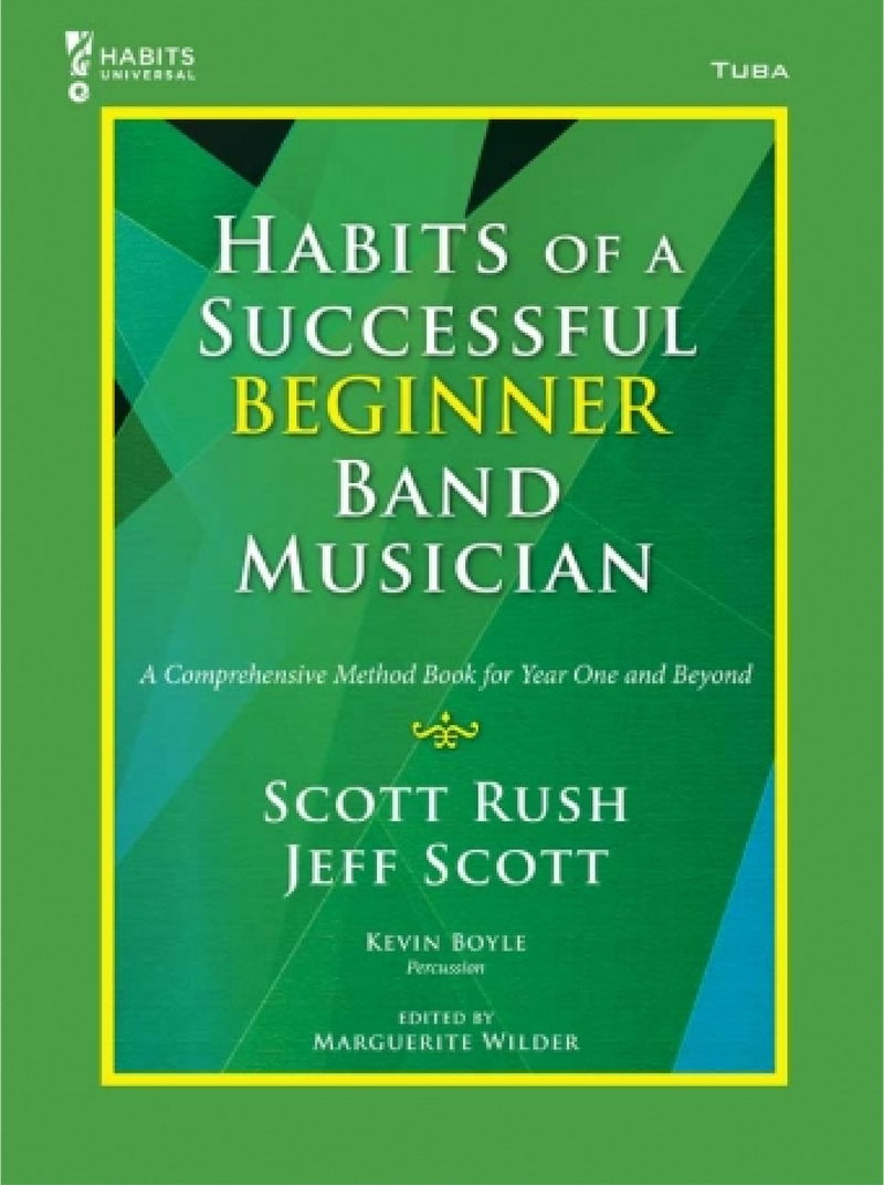 Habits of a Successful Beginner Band Musician Book 1 - Tuba