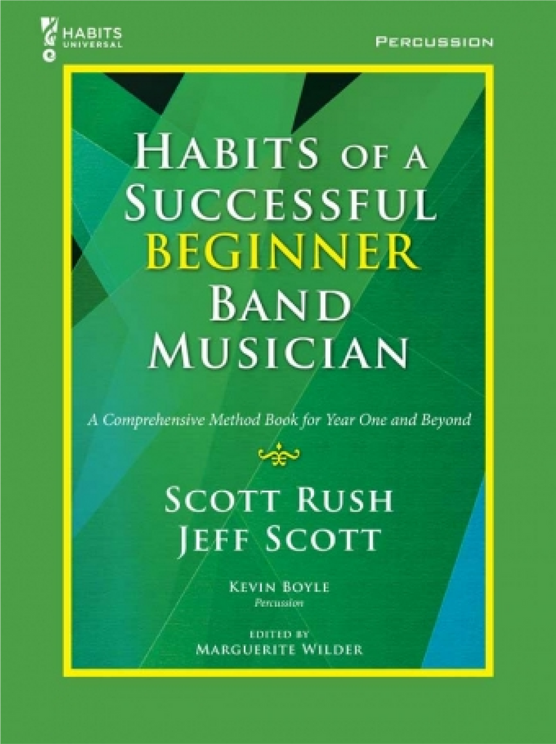 Habits of a Successful Beginner Percussion Book 1